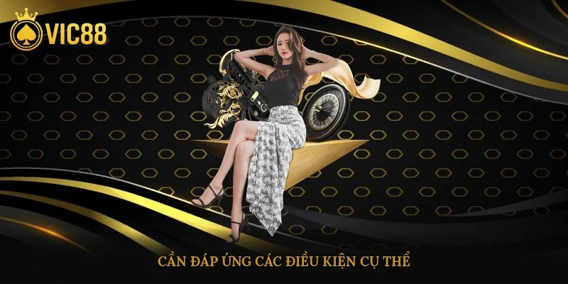 Cần đáp ứng các điều kiện cụ thể nhằm đảm bảo đặt kèo an toàn