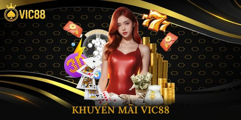 Khuyến Mãi Vic88
