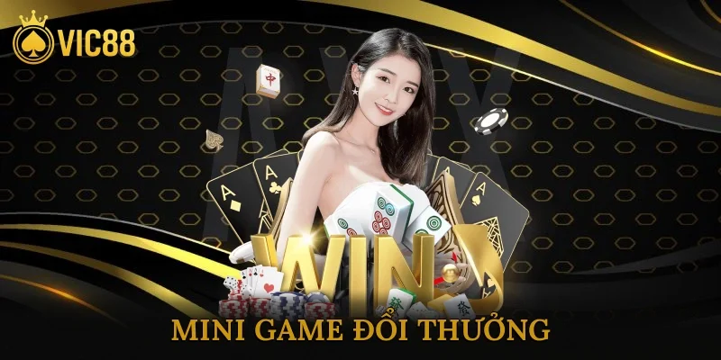 Mini Game Đổi Thưởng