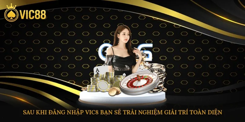 Sau khi đăng nhập vic88 bạn sẽ bước vào một không gian giải trí toàn diện